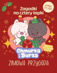 Zagadki na cztery łapki. Wydanie Specjalne. Chmurka i Burza - Zimowa Przygoda - Adam Pliszka, Marta Jagoda, Marysia Lenarcik - książka