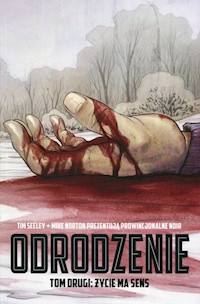 Odrodzenie Tom 2 Życie ma sens - Seeley Tim, Norton Mike - książka