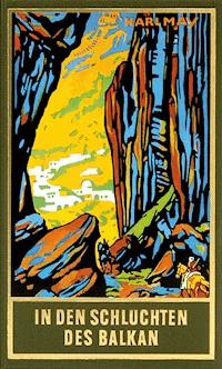 In den Schluchten des Balkan - Karl May - ebook
