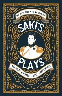 Saki's Plays - Saki - ebook