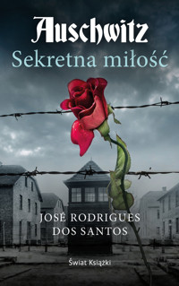 Auschwitz. Sekretna miłość (wydanie pocketowe) - José Rodrigues dos Santos - książka