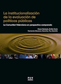 La institucionalización de la evaluación de políticas públicas - Oscar Barberá Aresté - ebook