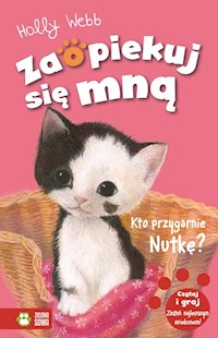 Kto przygarnie Nutkę? - Holly Webb - książka