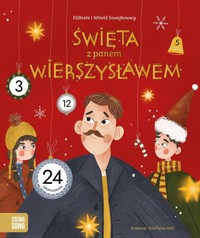 Święta z Panem Wierszysławem - Elżbieta Szwajkowska, Witold Szwajkowski - książka