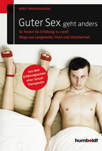 Guter Sex geht anders - Berit Brockhausen - ebook