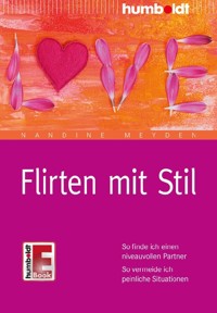Flirten mit Stil - Nandine Meyden - ebook