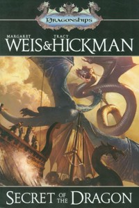 Secret of the Dragon - Weis Margaret, Hickman Tracy - książka