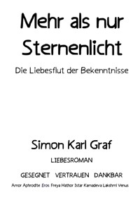 Mehr als nur Sternenlicht - Simon Karl Graf - ebook