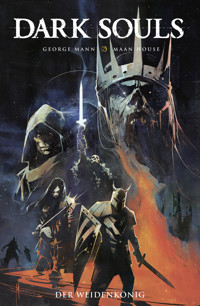 Dark Souls (Band 5) - Der Weidenkönig - George Mann - ebook