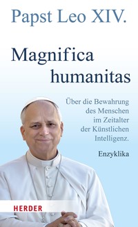 Magnifica humanitas - Papst Leo XIV. - ebook