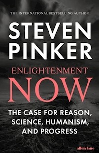 Enlightenment Now - Steven Pinker - książka