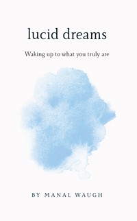Lucid Dreams - Manal Waugh - ebook