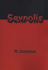 Sexpolis - M. Grossman - audiobook + książka