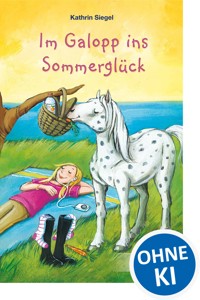 Im Galopp ins Sommerglück - Kathrin Siegel - ebook