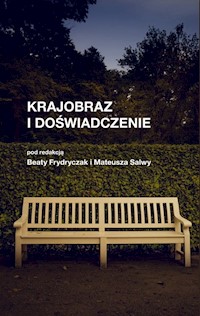 Krajobraz i doświadczenie -  - książka