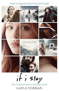 If I Stay - Gayle Forman - książka