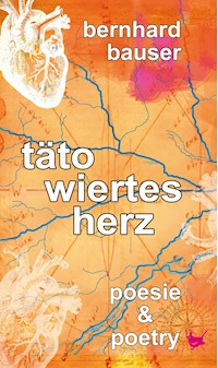 Tätowiertes Herz - Bernhard Bauser - ebook