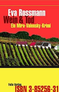 Wein und Tod - Eva Rossmann - ebook