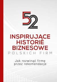 52 inspirujące historie biznesowe polskich firm -  - ebook