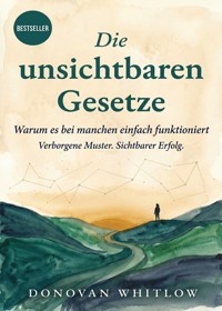 Die unsichtbaren Gesetze - Donovan Whitlow - ebook