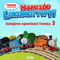 Tomek i przyjaciele - Naprzód lokomotywy - Kolejowe opowieści Tomka 3 - Mattel - ebook + audiobook