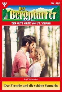 Der Fremde und die schöne Sennerin - Toni Waidacher - ebook