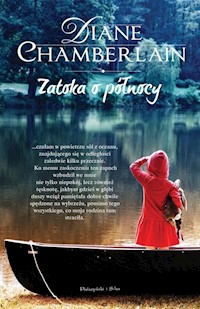 Zatoka o pólnocy - Diane Chamberlain - książka