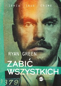 Zabić wszystkich - Green Ryan - ebook + audiobook + książka