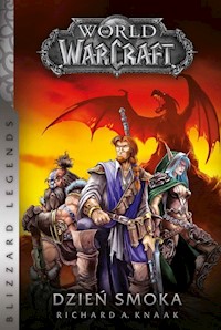 World of Warcraft Dzień smoka - Knaak Richard A - książka