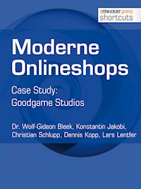 Moderne Onlineshops - Dr. Wolf-Gideon Bleek - ebook