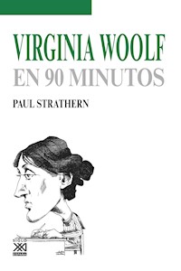 Virginia Woolf en 90 minutos - Strathern Paul - ebook