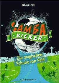 Samba Kicker - Band 2 - Fabian Lenk - ebook