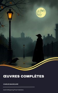 Œuvres complètes - Charles Baudelaire - ebook