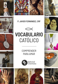 Vocabulario Católico - Javier Fernandez - ebook