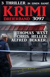 Krimi Dreierband 3097 - Alfred Bekker - ebook
