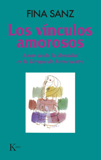 Los vínculos amorosos - Fina Sanz - ebook