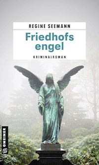 Friedhofsengel - Regine Seemann - ebook