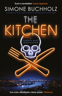 The Kitchen - Simone Buchholz - ebook