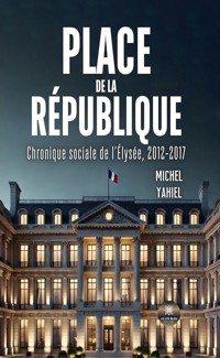 Place de la République - Michel Yahiel - ebook