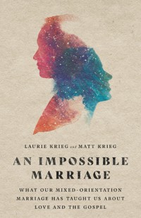 An Impossible Marriage - Laurie Krieg - ebook