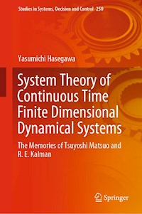 System Theory of Continuous Time Finite Dimensional Dynamical Systems - Yasumichi Hasegawa - ebook