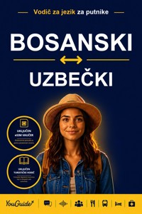 The Language Guide for Travelers - Bosnian to Uzbek - YouGuide - ebook