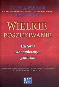 Wielkie poszukiwanie. Historia ekonomicznego geniuszu - Sylvia Nasar - książka