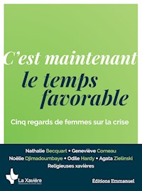 C'est maintenant le temps favorable - Noëlie Djimadoumbaye - ebook