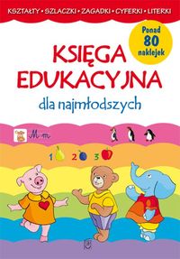 Księga edukacyjna dla najmłodszych - Babula Joanna - książka