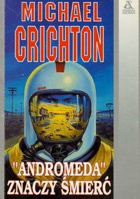 „Andromeda” znaczy śmierć - Michael Crichton - ebook