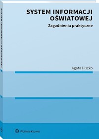 System informacji oświatowej - Agata Piszko - książka