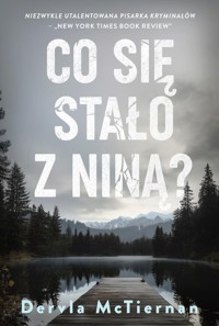 Co się stało z Niną? - McTiernan Dervla - książka