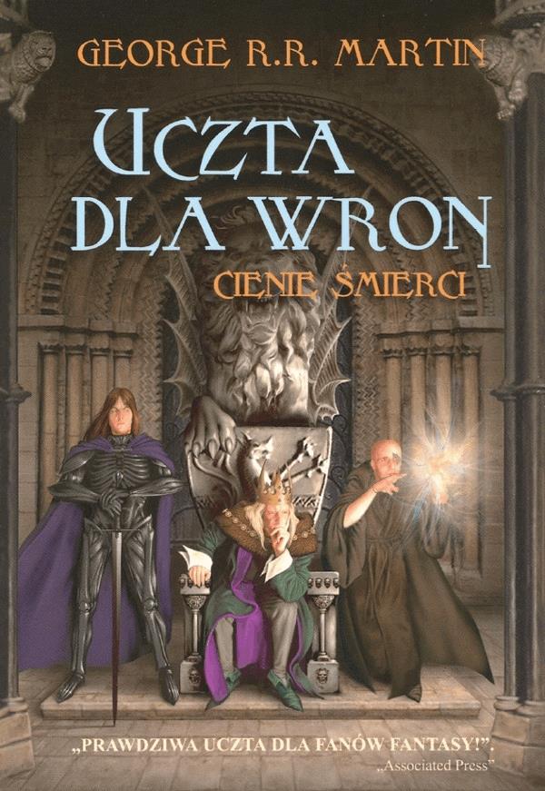 Okładka:Pieśń Lodu i Ognia. Uczta dla wron. Tom 1. Cienie śmierci 