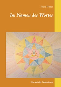 Im Namen des Wortes - Franz Weber - ebook